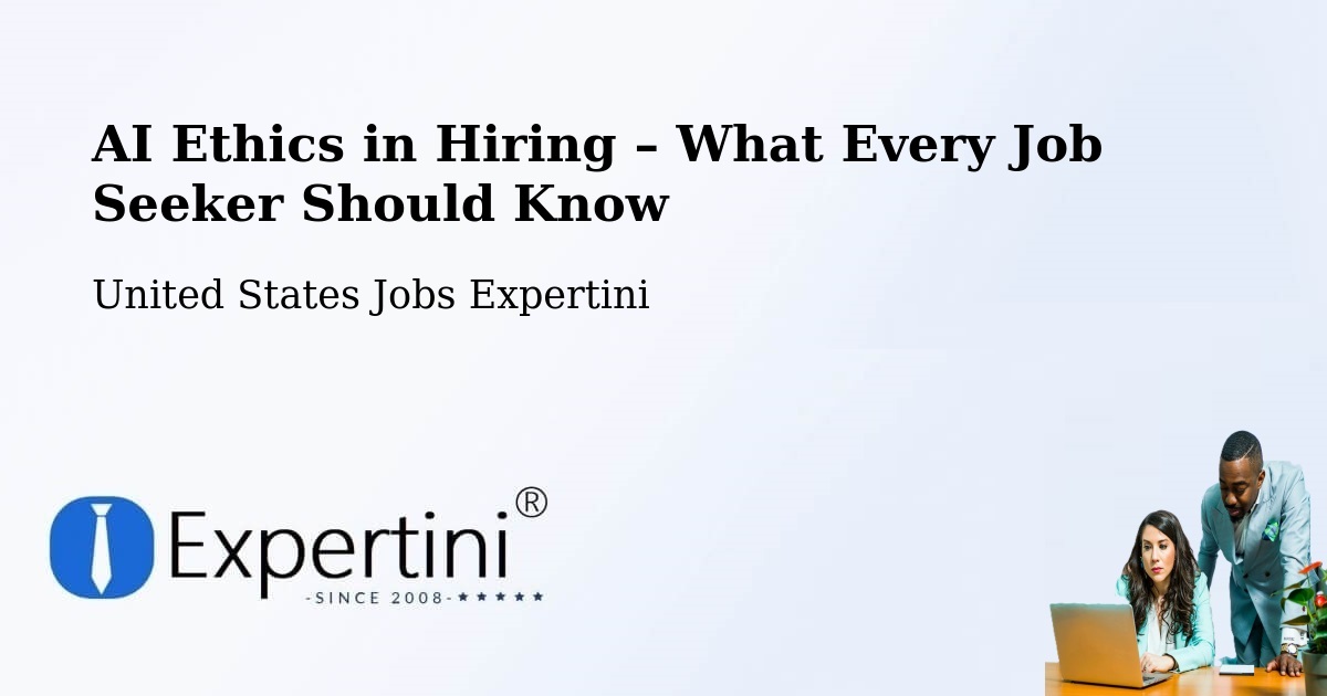 AI Ethics in Recruitment & Hiring – Summit - Summit, United States Jobs Expertini