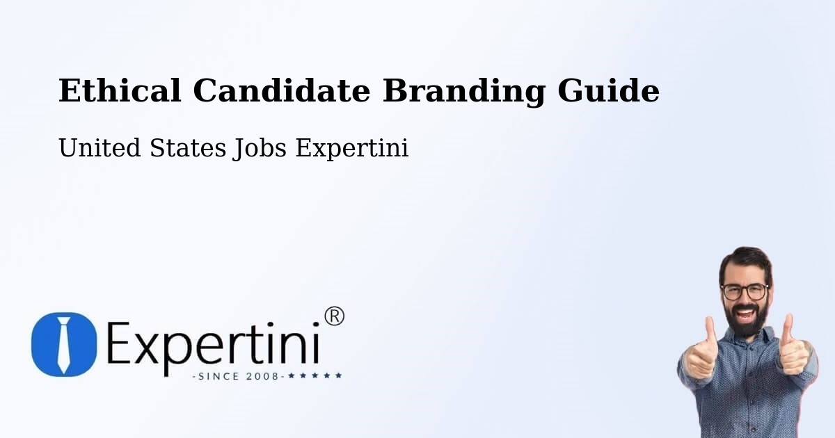 Ethical Candidate Branding Guidelines – Summit - United States Jobs Expertini