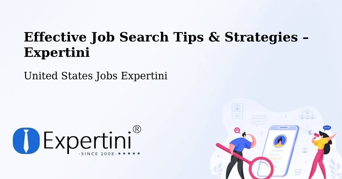 Job Search Tips & Strategies for Job Seekers – Summit - Summit, United States Jobs Expertini